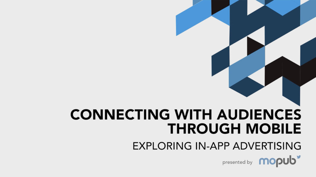 Connecting with Audiences Through Mobile