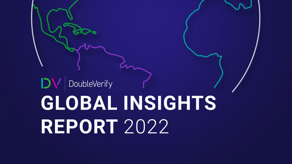 DoubleVerify Global Insights Report 2022