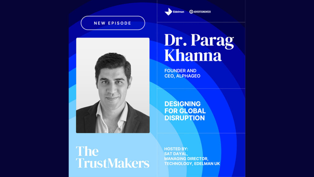 AlphaGeo’s Dr. Parag Khanna on Designing for Global Disruption  