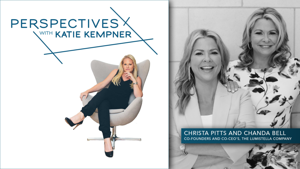 Christa Pitts and Chanda Bell, Co-Founders and Co-CEO’s, The Lumistella Company