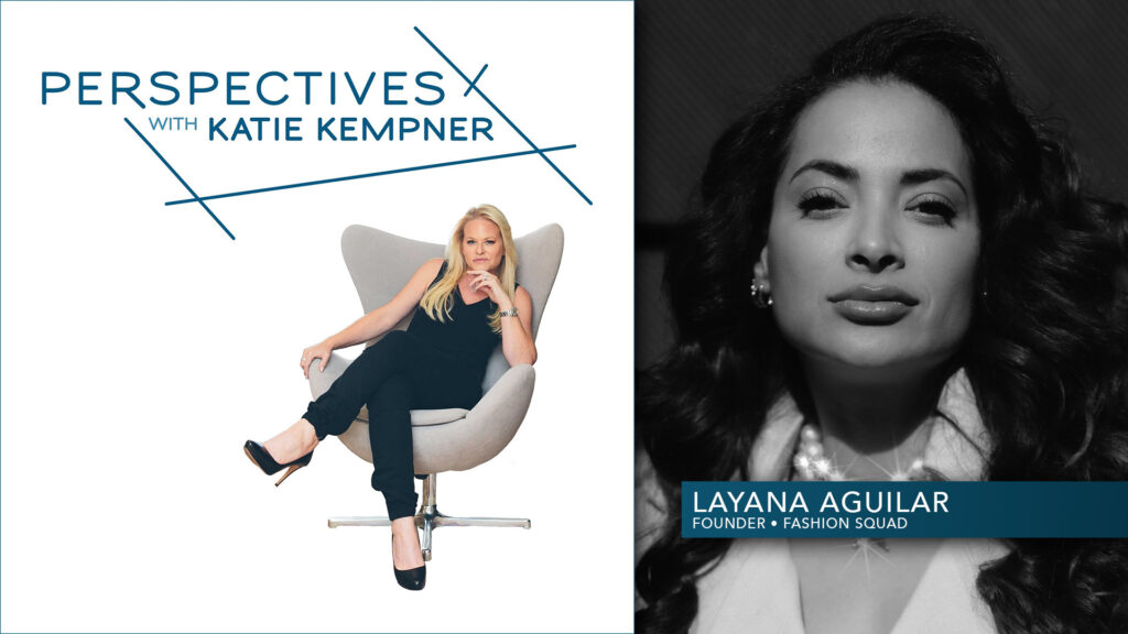 Layana Aguilar, Founder, Fashion Squad