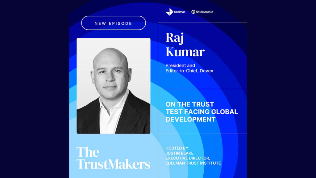Devex’s Raj Kumar On the Trust Test Facing Global Development