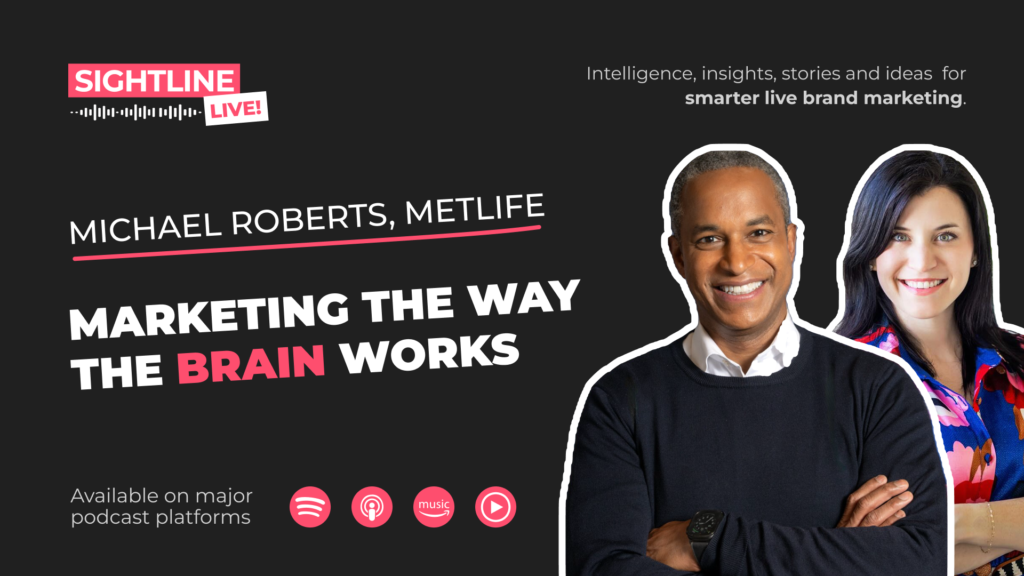 Marketing the Way the Brain Works with Michael Roberts, MetLife