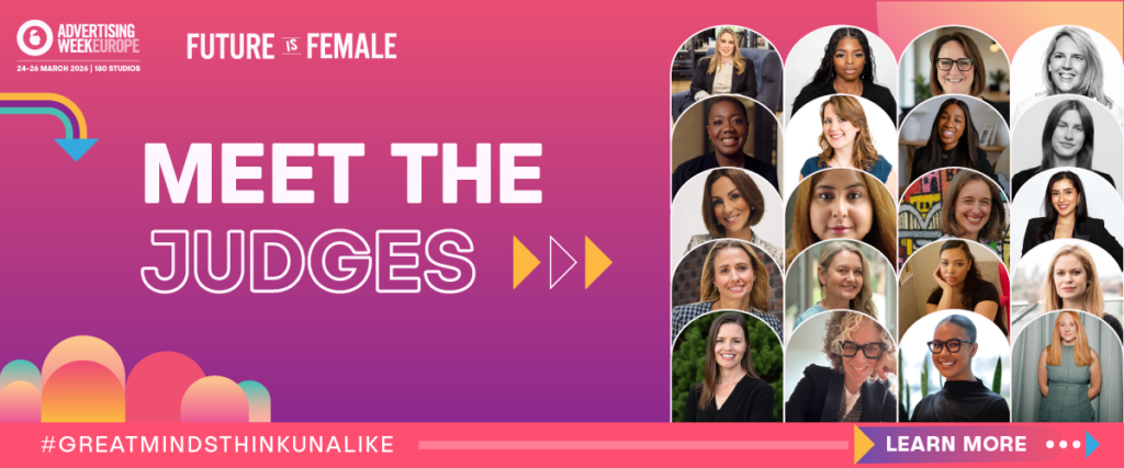 Announcing the Advertising Week Europe 2026 Future is Female Judges!
