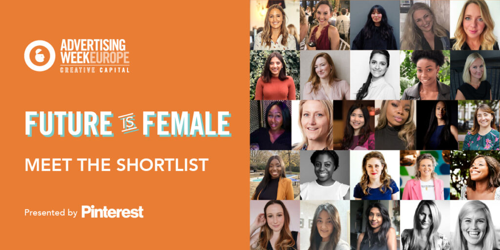 Announcing the Advertising Week Europe 2022 Future is Female Shortlist