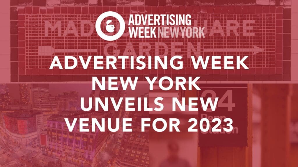 Advertising Week New York Unveils This Year's New Venue! - 1